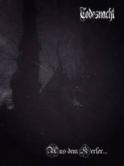 Todesnacht : Aus dem Kerker...